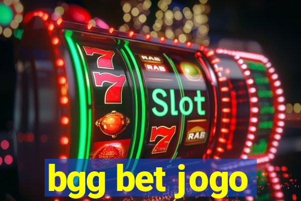 bgg bet jogo